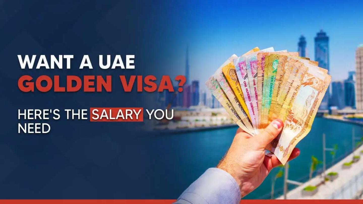 Salary requirement for UAE golden visa
