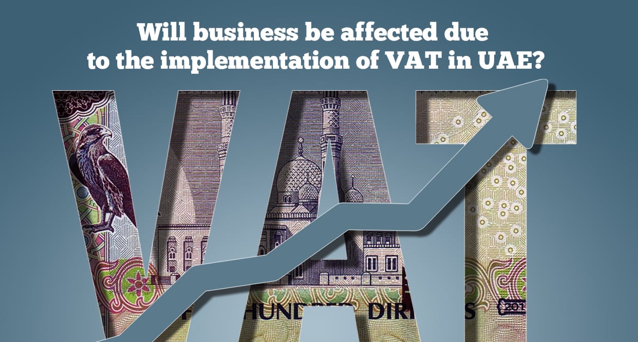 How will VAT in UAE affect businesses?