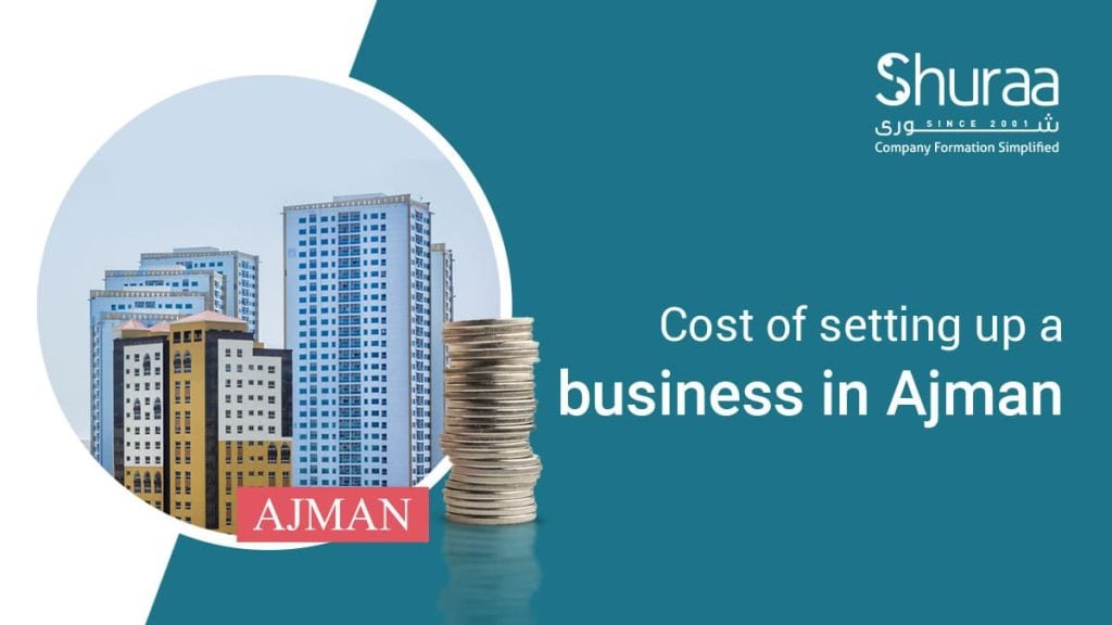 Cost of setting a business in Ajman