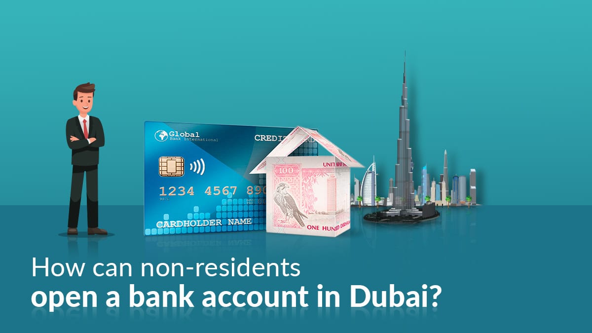 Open a bank account in Dubai for non resident