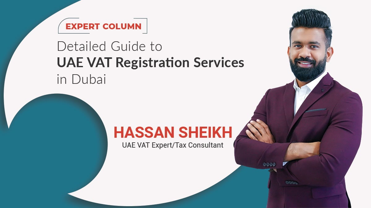 Detailed guide to UAE VAT registration services in Dubai