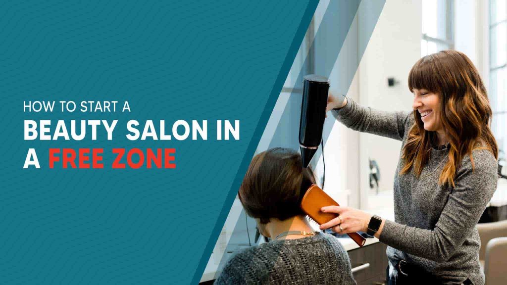open beauty salon in free zone