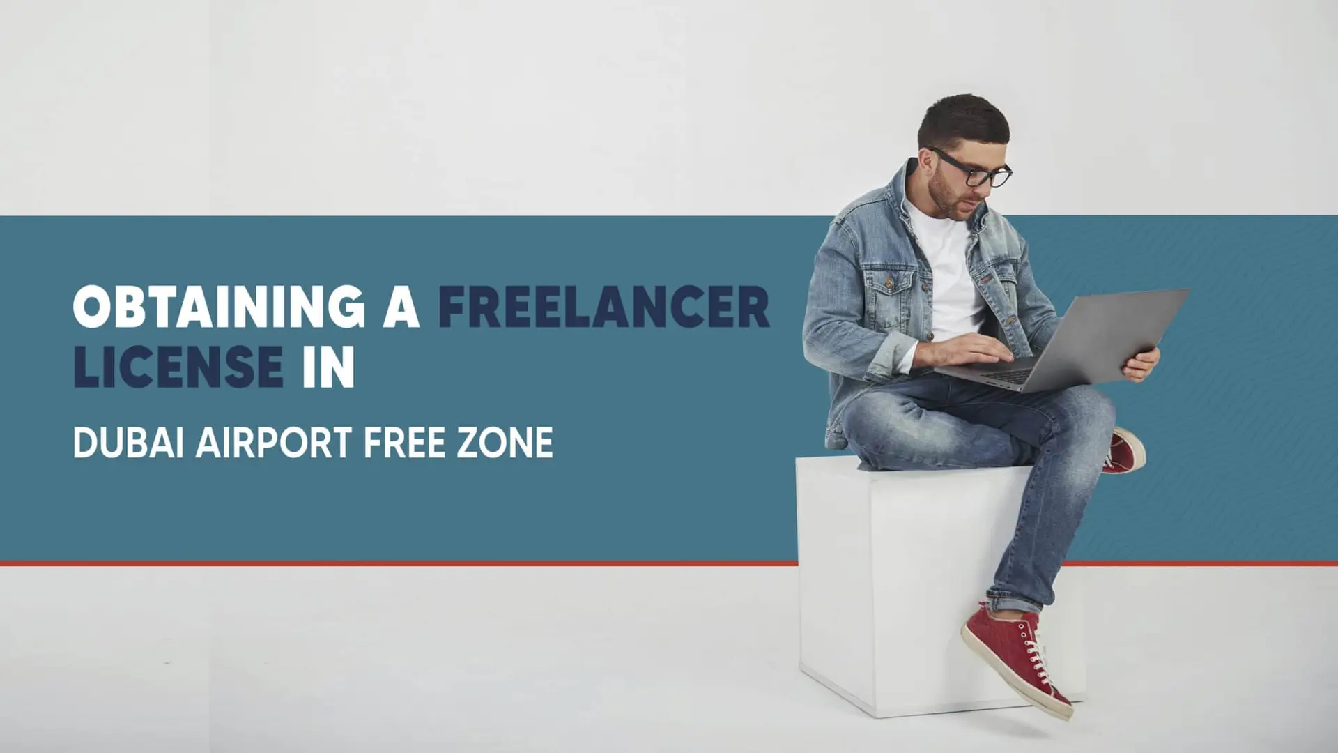 Erwerb einer Freelancer-Lizenz in der Dubai Free Zone