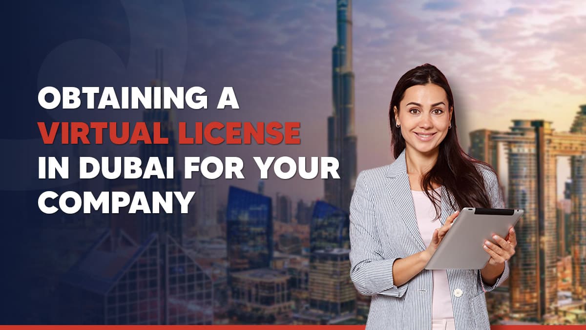 Virtual license in Dubai, UAE