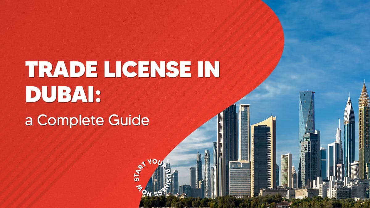 Trade license in Dubai