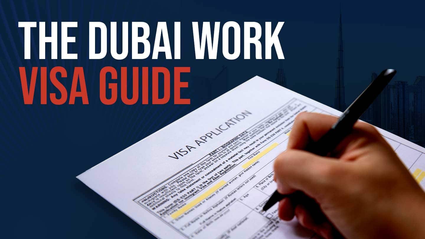 The Dubai work visa guide