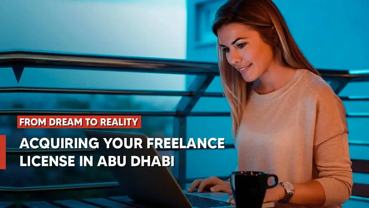 So erhalten Sie eine Freiberuflerlizenz in Abu Dhabi