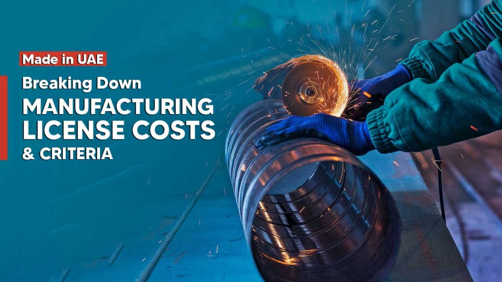 Manufacturing License in UAE