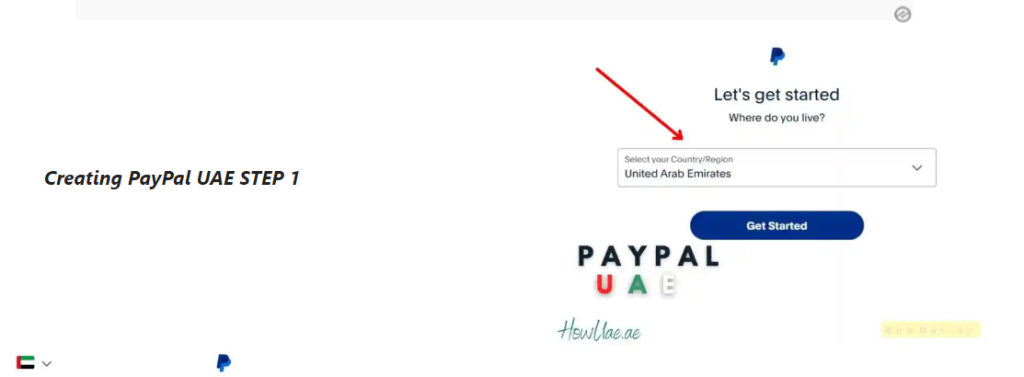 Create a PayPal Account in UAE Step 1