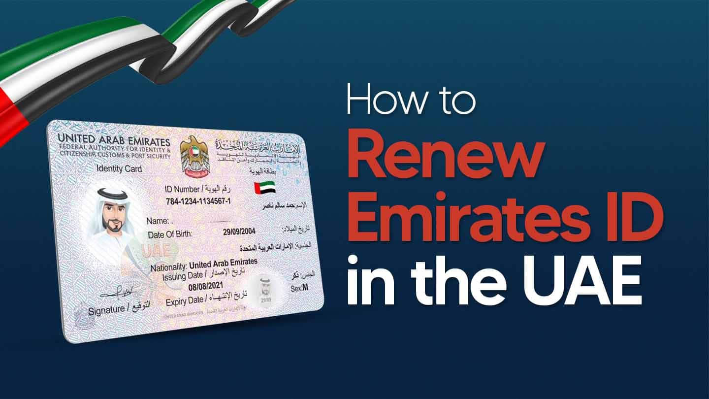 How to Renew an Emirates ID in the UAE?