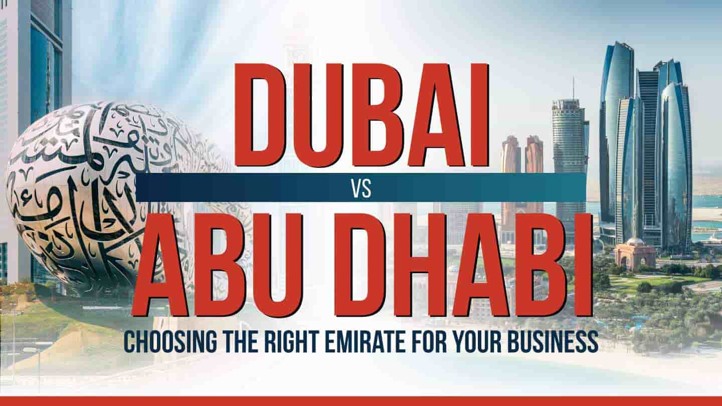 Dubai vs. Abu Dhabi for business