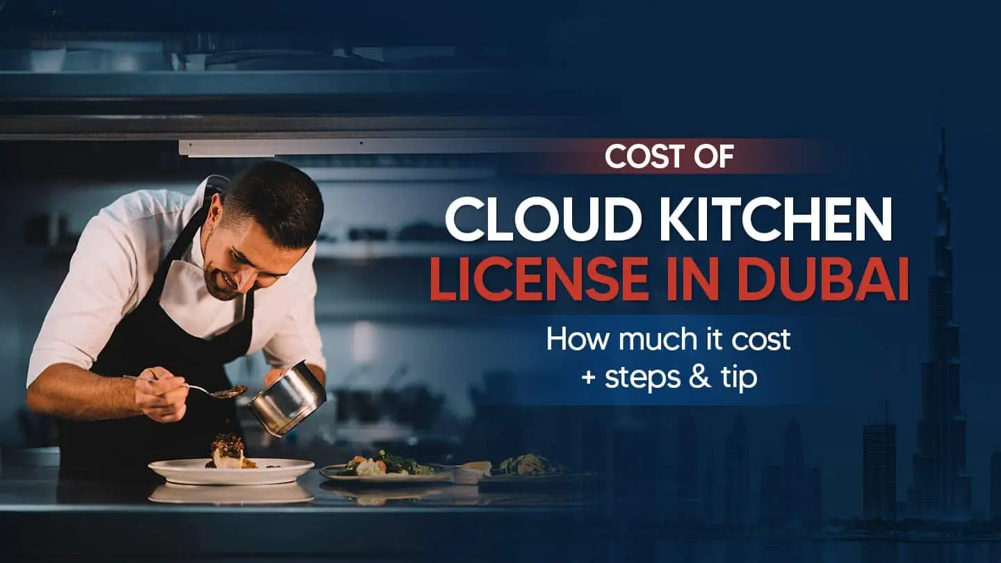 Cloud Kitchen License Cost in Dubai