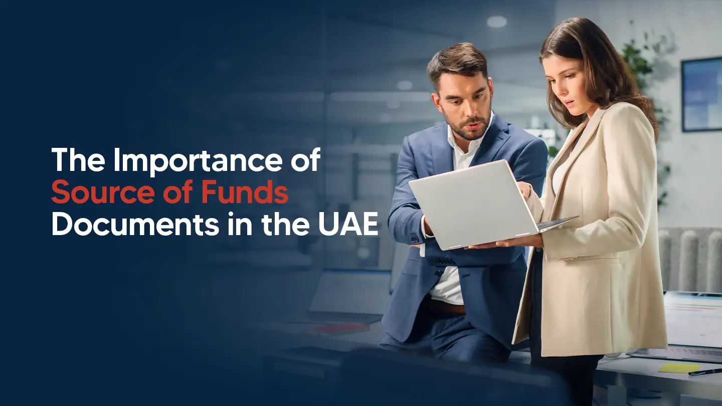 Source of Funds Documents in UAE