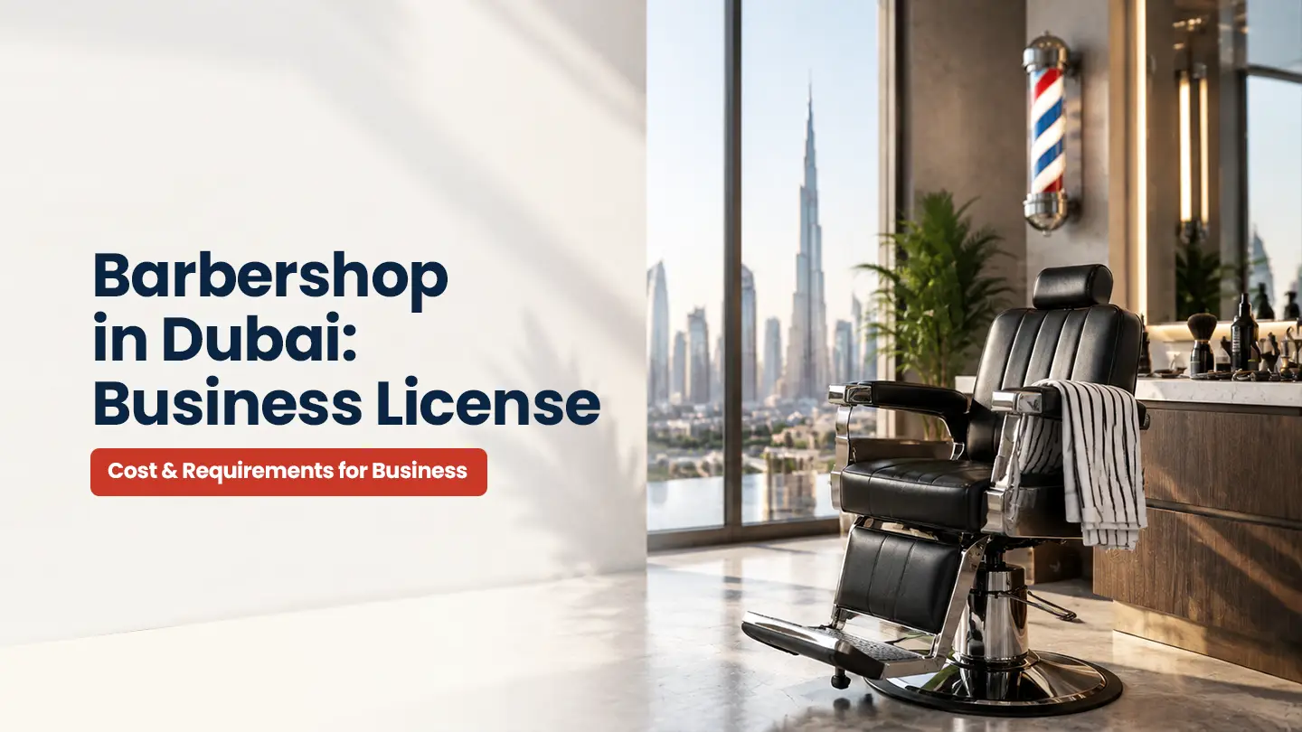 Barbershop in Dubai: Requirements for Barber shop licence in Dubai
